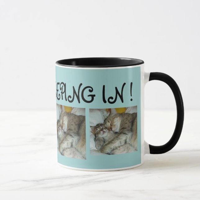 I Love sleeping in ! Cat Coffee Mug (Right)