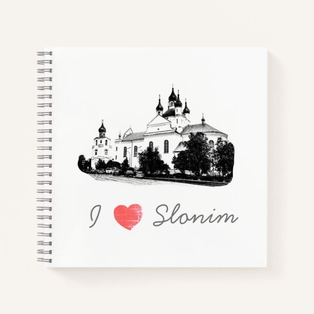 I Love Slonim Belarus Architecture Church Notebook (Front)