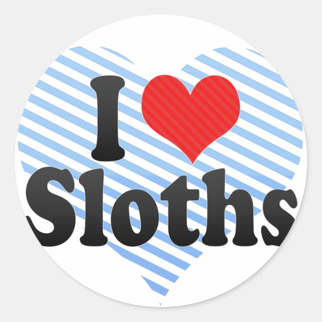 I Love Sloths Classic Round Sticker (Front)