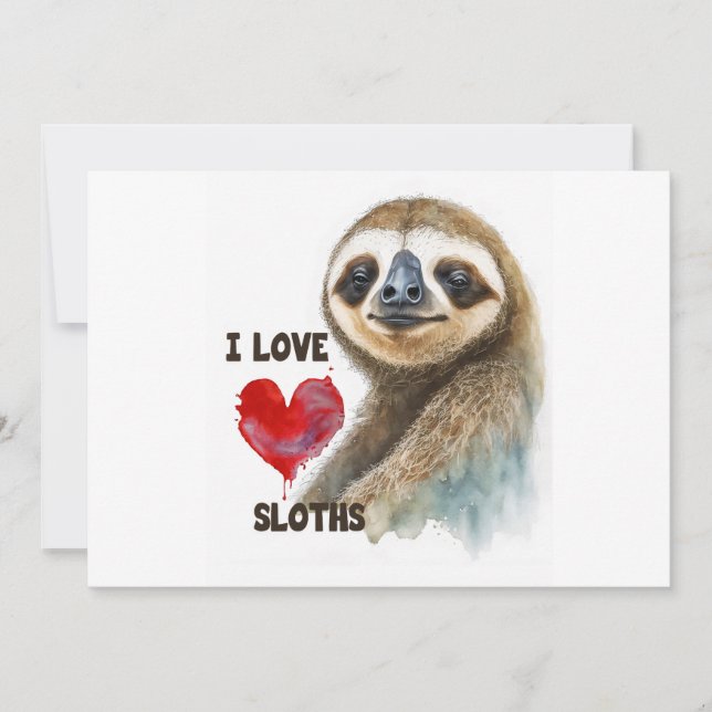 I love sloths, sloth greeting card, sloth holiday card (Front)