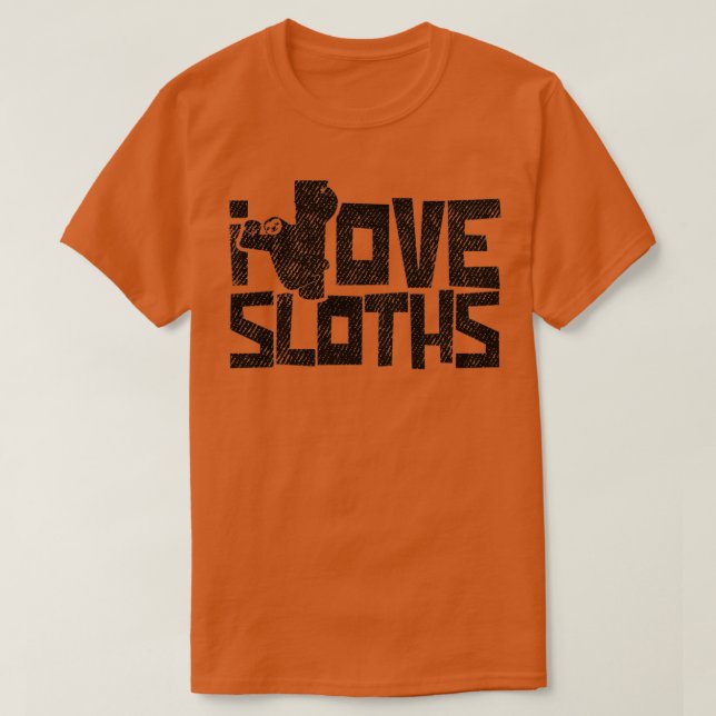 I Love Sloths T-Shirt (Design Front)