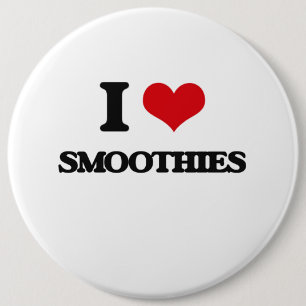 I Love Smoothies 6 Cm Round Badge