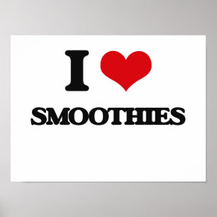 I Love Smoothies Poster