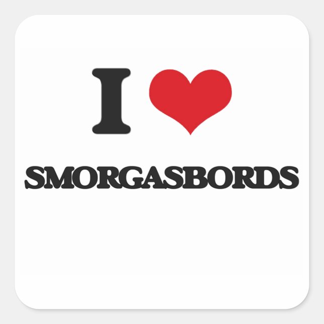 I love Smorgasbords Square Sticker (Front)