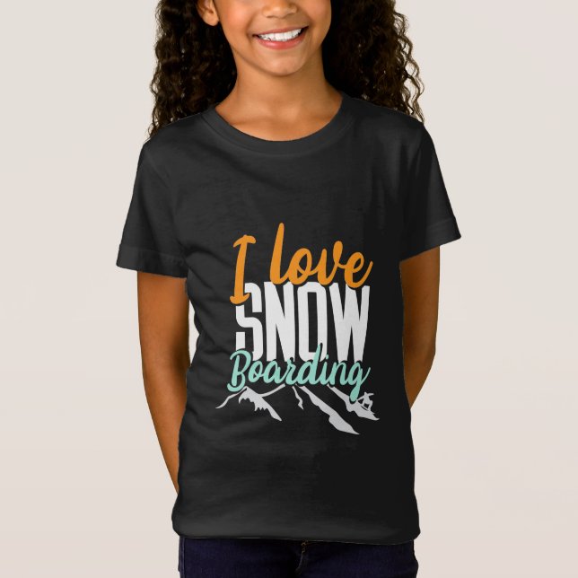 I Love Snow Boarding T-Shirt (Front)