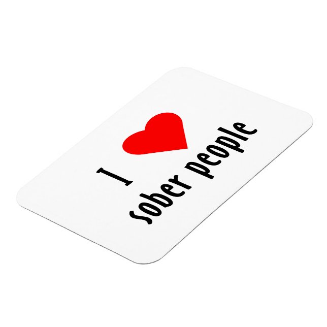 I Love Sober People Magnet (Left Side)