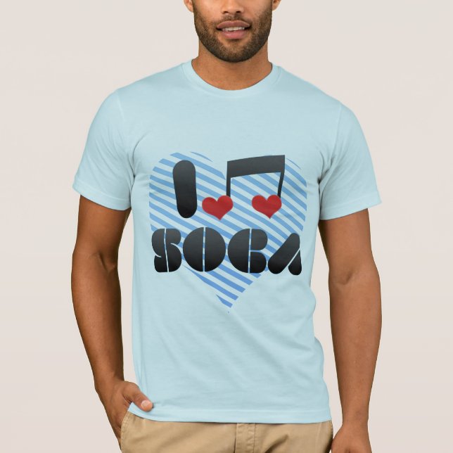 I Love Soca T-Shirt (Front)