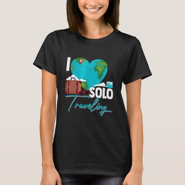 I Love Solo Travelling T-Shirt (Front)