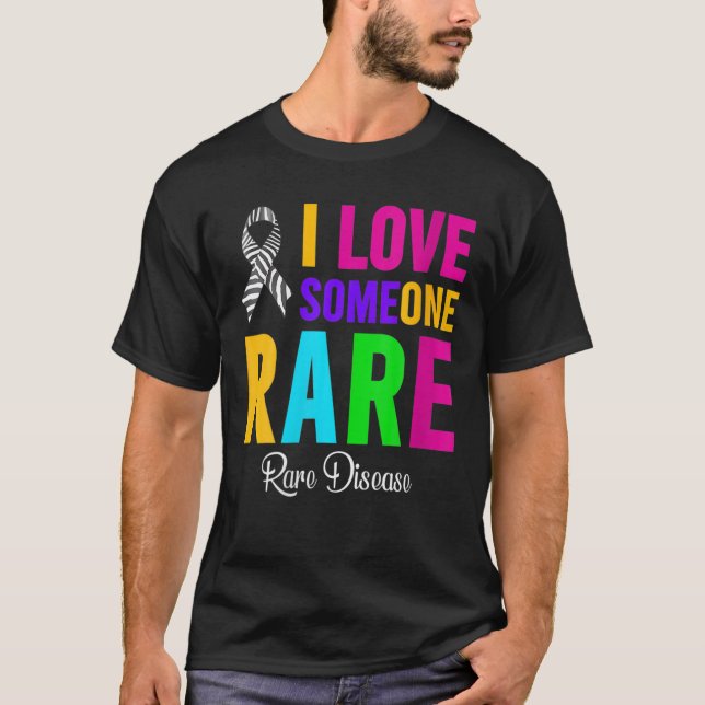I Love Someone Rare Disease - Rare Disease Day 202 T-Shirt (Front)