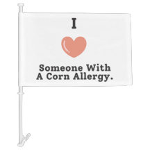 I Love Someone With A Corn Allergy