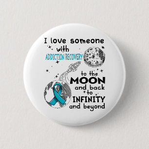 I love Someone with Addiction Recovery Awareness 6 Cm Round Badge