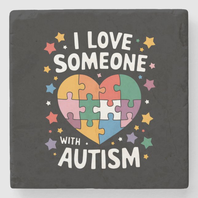 I Love Someone With Autism Autistic Awareness Stone Coaster (Front)