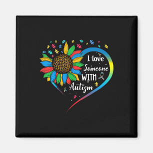 I Love Someone With Autism Autistic Awareness Sunf Magnet