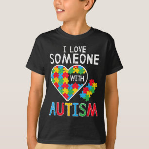 I Love Someone With Autism Awareness Heart Men Wom T-Shirt