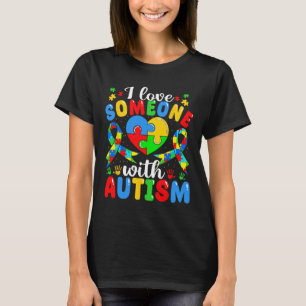 I Love Someone With Autism Awareness Heart Puzzle T-Shirt