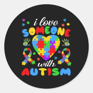 I Love Someone With Autism Awareness Outfit Men Wo Classic Round Sticker