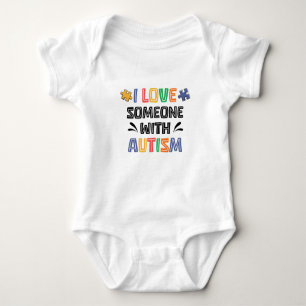 I Love Someone With Autism Baby Bodysuit
