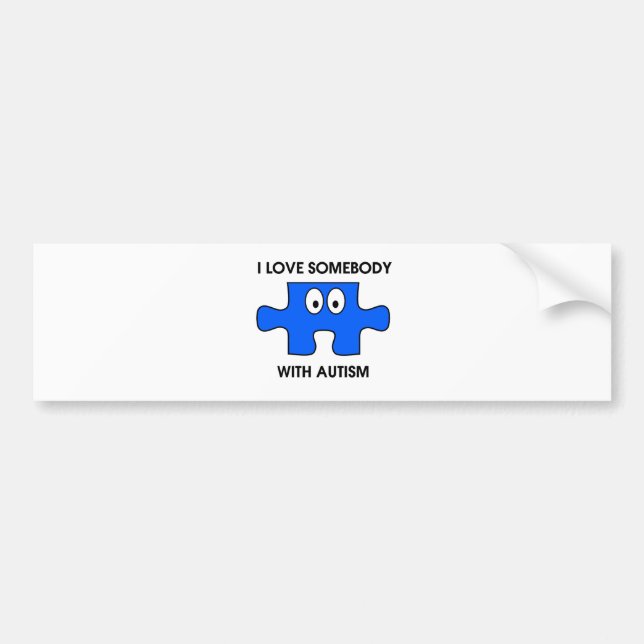 I love someone with autism bumper sticker (Front)