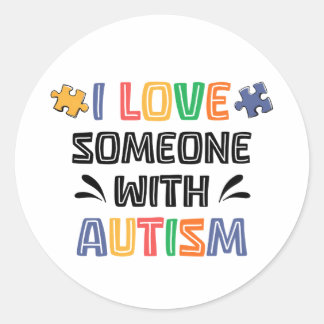 I Love Someone With Autism Classic Round Sticker