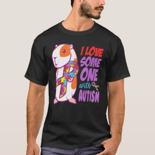 I Love Someone With Autism - Guinea Pig Puzzle Pie T-Shirt