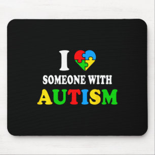 I Love Someone With Autism I Heart Autism Neurodiv Mouse Pad