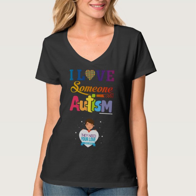 I Love Someone With Autism  Mugs Ect T-Shirt (Front)