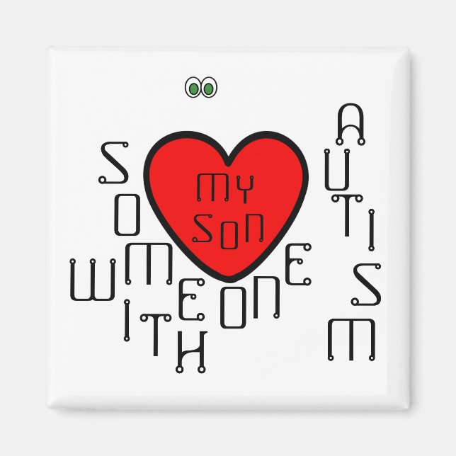 i love someone with autism-my son magnet (Front)