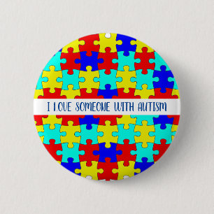 I Love Someone With Autism Personalized  6 Cm Round Badge
