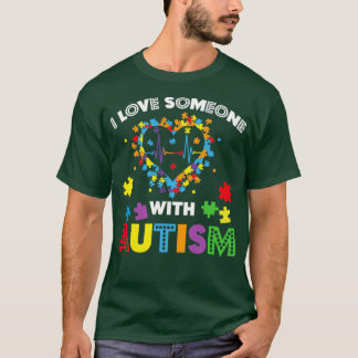 I Love Someone with Autism Puzzle Awareness Day T-Shirt