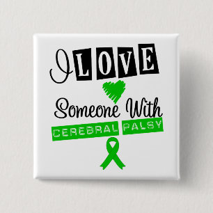 I Love Someone With Cerebral Palsy 15 Cm Square Badge