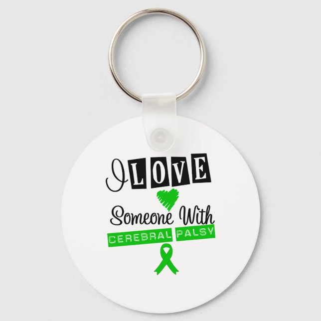 I Love Someone With Cerebral Palsy Key Ring (Front)