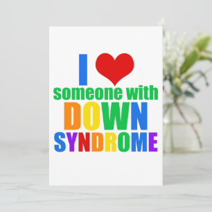 I Love Someone With Down Syndrome Card