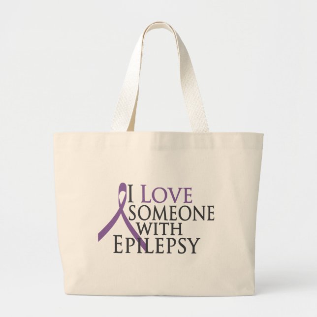 i love someone with epilepsy large tote bag (Front)