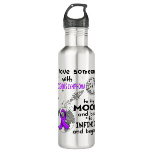 I love Someone with Hodgkin's Lymphoma Awareness 710 Ml Water Bottle