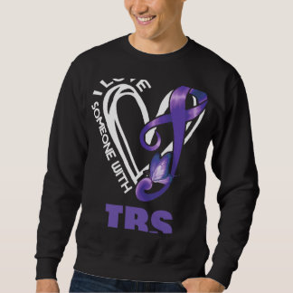 I Love Someone With IBS Irritable Bowel Syndrome A Sweatshirt