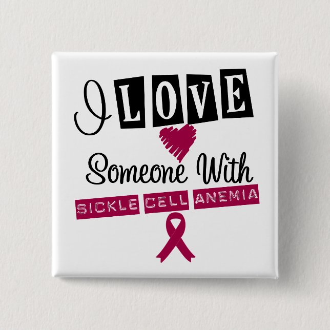 I Love Someone With Sickle Cell Anaemia 15 Cm Square Badge (Front)