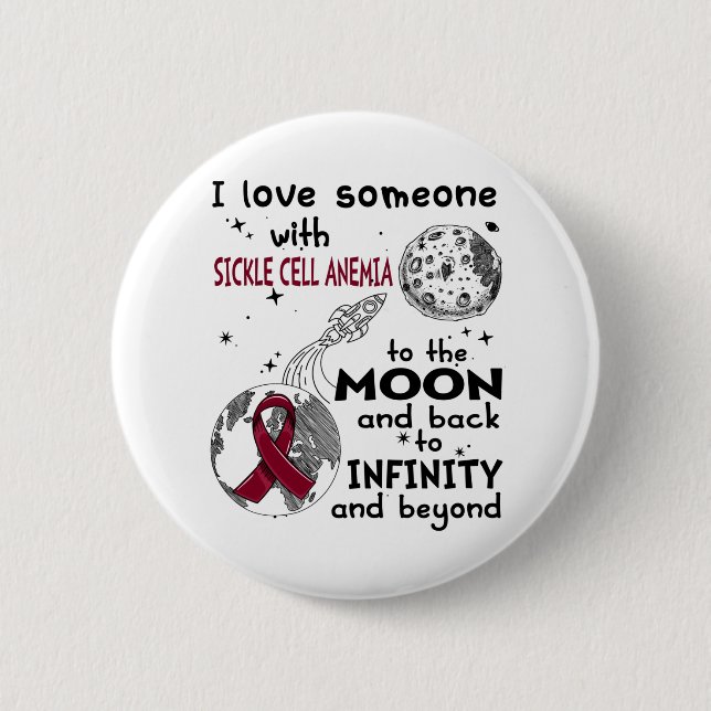 I love Someone with Sickle Cell Anaemia Awareness 6 Cm Round Badge (Front)