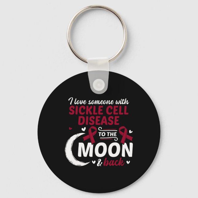 I Love Someone With Sickle Cell Disease Sickle Cel Key Ring (Front)