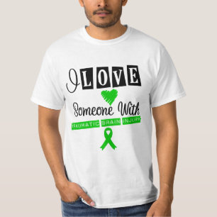 I Love Someone With Traumatic Brain Injury T-Shirt