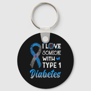 I Love Someone With Type 1 Diabetes Blue And Grey Key Ring