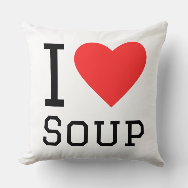 I love soup cushion (Front)