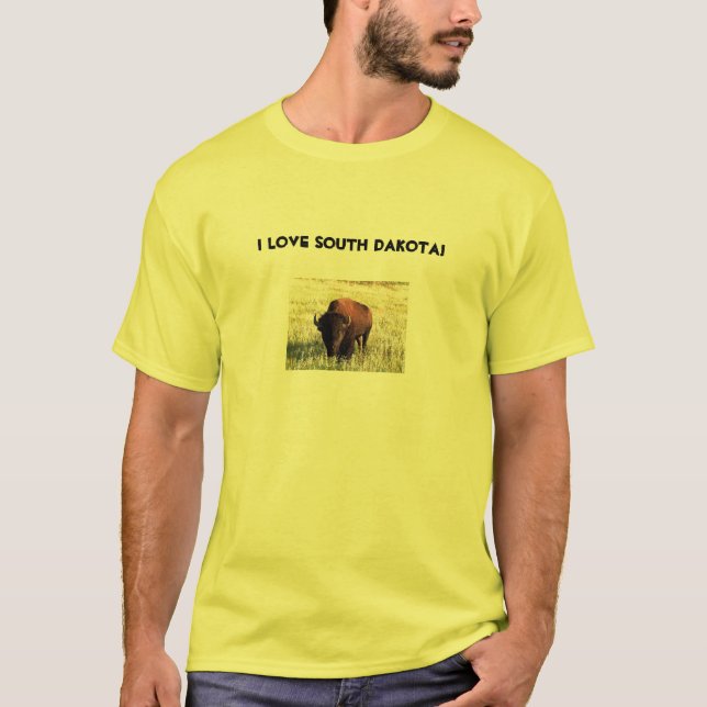 I love South Dakota! T-Shirt (Front)