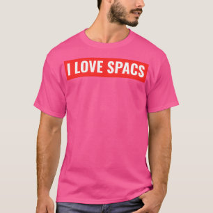 I Love SPACs 1 T-Shirt