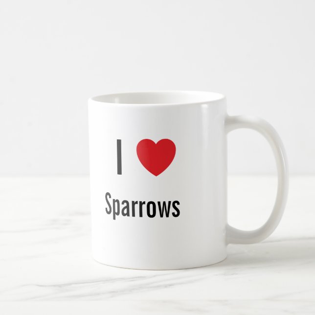 I love Sparrows Coffee Mug (Right)