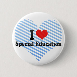 I Love Special Education 6 Cm Round Badge
