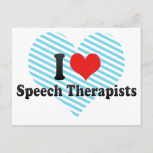 I Love Speech Therapists Postcard