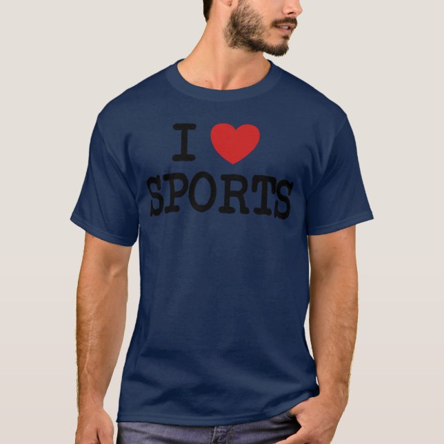 I love sports Sport fitness perfect body friends T-Shirt (Front)