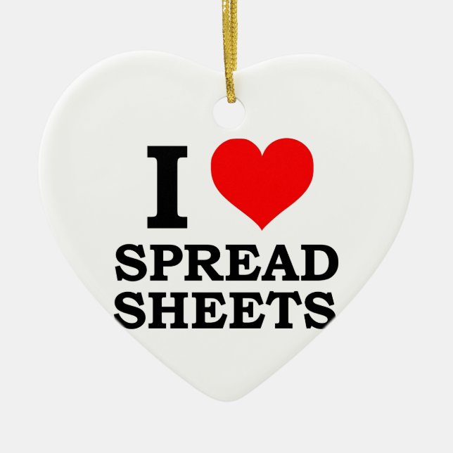 I Love Spreadsheets Ceramic Tree Decoration (Front)
