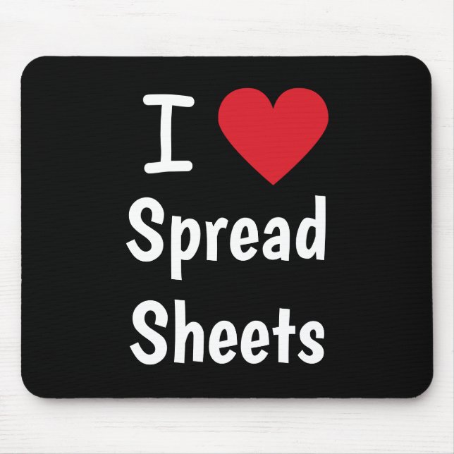 I Love Spreadsheets Classic Black and Red Gift Mouse Pad (Front)