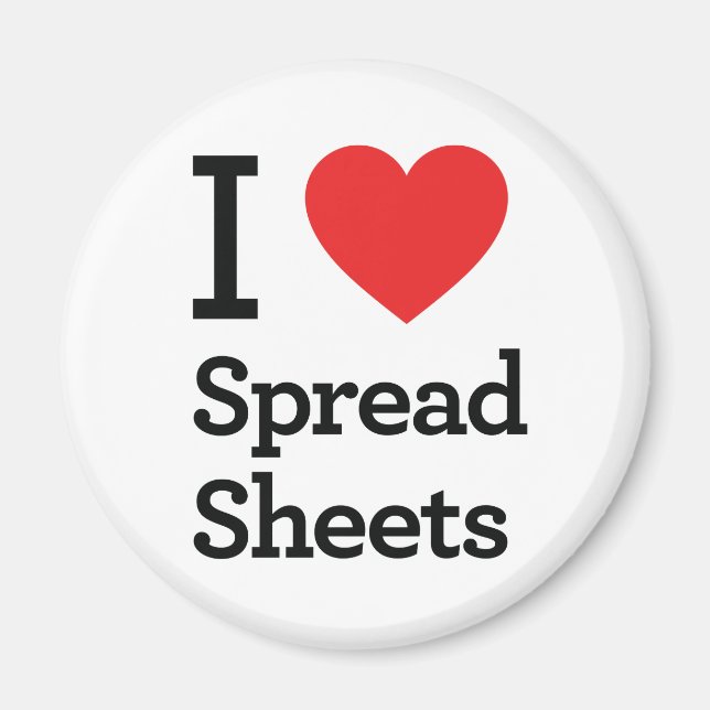 I Love Spreadsheets Magnet (Front)